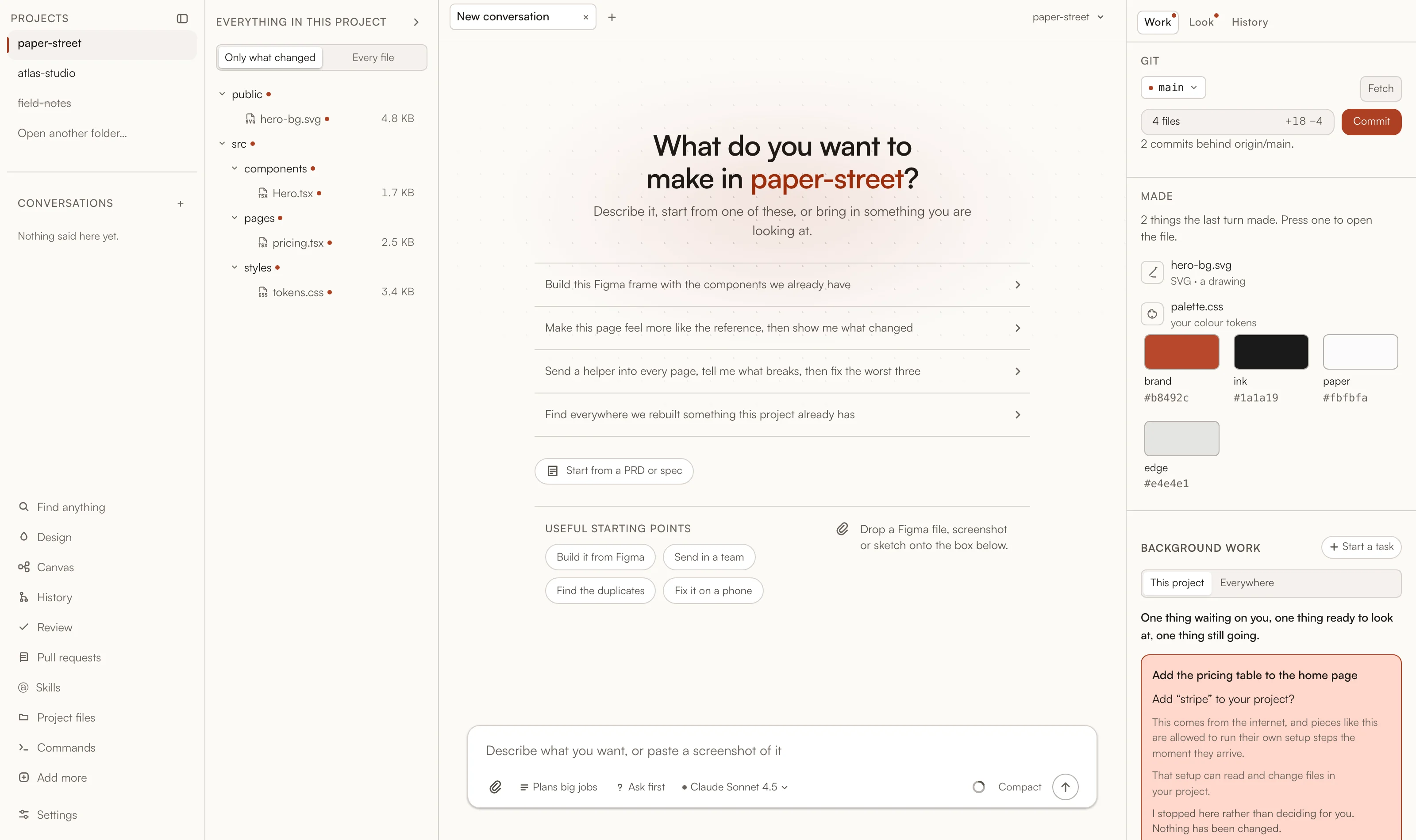 A new conversation in the light theme, with the project files beside it and the panel on the right: what git has, what the last turn made, and background work with what is waiting on you.
